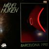 Huygen Michel (ex - Neuronium) -- Barcelona 1992 (2)