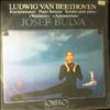 Bulva Josef -- Beethoven - Klaviersonaten "Waldstein" - "Appassionata" (1)