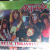 Anthrax -- Metal Thrashing Mad (2)