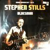 Stills Stephen -- Bluesman (Radio Broadcast 1972) (2)