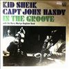Kid Sheik & Handy Capt. John -- In The Groove (2)
