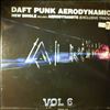 Daft Punk -- Vol 6 -  Aerodynamic / Aerodynamite (2)