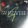 Gillan Ian -- Definitive Gillan Ian Live (1)