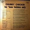 Checker Chubby -- For 'Teen Twisters Only (2)