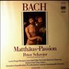 Schreier P./Popp L./Lipovsek M./Buchner E./Holl R./Adam T./Dresdner Kapellknaben/Rundfunkchor Leipzig/Staatskapelle Dresden -- Bach - Matthaus-Passion (1)