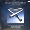 Oldfield Mike and Orchestral Tubular Bells -- Orchestral Tubular Bells (2)