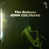 Coltrane John -- Believer (2)