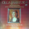 Basistuk Olga -- Romances and Arias from Operas: Bellini, Rossini, Verdi, Puccini, Bach-Guno, Saint-Saens, Rachmaninov (1)