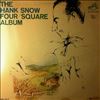 Snow Hank -- Four Square Album (1)