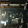 Smith Johnny "Hammond" -- Black Coffee (2)