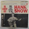 Snow Hank -- Big Country Hits: Songs I Hadn't Recorded Till Now (1)