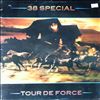38 Special (Thirty Eight Special) -- Tour de force (2)