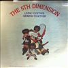 5th Dimension (Fifth Dimension) -- Living together, Growing together (2)