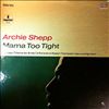 Shepp Archie -- Mama Too Tight (3)