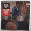 Brown Les Jr. -- Wildest Drums Yet! (2)