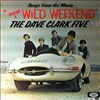 Clark Dave Five -- Having a wild weekend (1)