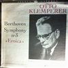 Philharmonia Orchestra (cond. Klemperer O.) -- Beethoven - Symphony no. 3 'Eroica' (2)