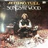 Jethro Tull -- Songs From The Wood (1)