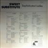 Sweet Substitute -- Sophisticated Ladies (2)
