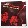 Gillespie Dizzy -- Champ (3)