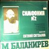 USSR Academic Symphony Orchestra (cond. Svetlanov Y.) -- Balakirev - Symphony No. 2 (1)