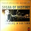 Spear Of Destiny -- Strangers In Our Town (2)