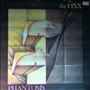 Fixx -- phantoms (2)