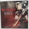 Metallica -- Legendary Songs From The Early Days (The Archives Of Metallica - Live & Radio Recordings) (2)