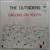 Outsiders -- Calling On Youth (2)