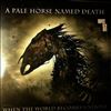 A Pale Horse Named Death (Type O Negative) -- When The World Becomes Undone (2)