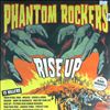 Phantom Rockers -- Rise up (1)