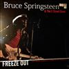 Springsteen Bruce & The E Street Band -- Freeze Out (2)