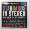 Bowen Hill His Orchestra And Chorus -- Standards In Stereo (1)