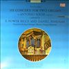 E. Power Biggs and Daniel Pinkham  -- Six Concerti For Two Organs by Antonio Soler (1729-1783) (2)