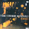 Franz Ferdinand -- No You Girls - Remixes (2)