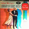Murray Arthur -- Library of dance music/ The best of foxtrot (1)