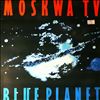 Moskwa TV -- Blue planet (2)