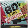 Various Artists -- 80's 12 Inch Remixes Collected (1)