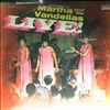 Martha & The Vandellas -- Live (1)