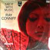 Conniff Ray And His Orchestra & Chorus -- Say it with music (a touch of latin) (1)