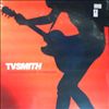 TV Smith /T.V. Smith (ex- Adverts) -- Misinformation overload (2)