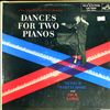 Whittemore Arthur, Lowe Jack -- Dances For Two Pianos (2)