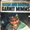 Mimms Garnet -- Warm And Soulful (1)