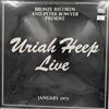 Uriah Heep -- Uriah Heep Live January 1973 (1)