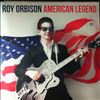 Orbison Roy -- American Legend (2)
