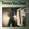Van Zandt Townes -- Live At The Old Quarter, Houston, Texas (2)