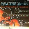 Tom & Jerry -- Guitar`s greatest hits (1)