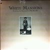 Various Artists -- White Mansions (A Tale From The American Civil War 1861-1865) (2)