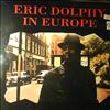 Dolphy Eric -- In Europe (1)