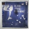 Franz Ferdinand -- Blood: Franz Ferdinand (2)
